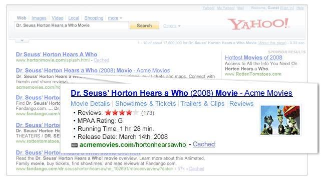 Yahoos SearchMonkey integriert semantische Funktionen, hier beispielsweise weitere Informationen zu einem Film, in die Suchergebnisse. Yahoos SearchMonkey integriert semantische Funktionen, hier beispielsweise weitere Informationen zu einem Film, in die Suchergebnisse.