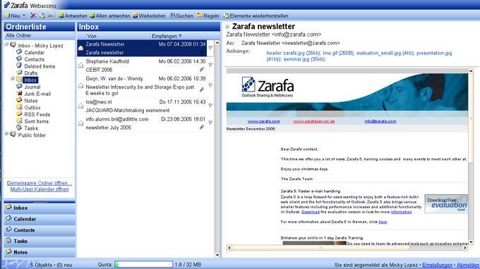 Die Zarafa-Webaccess-Oberfläche präsentiert sich im gewohnten Outlook-Look-and-Feel und unterstützt Drag & Drop. Die Zarafa-Webaccess-Oberfläche präsentiert sich im gewohnten Outlook-Look-and-Feel und unterstützt Drag & Drop.