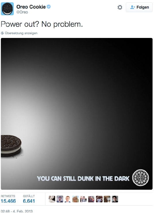 Oreo konterte den Stromausfall beim Super Bowl 2013 mit diesem Tweet und erreichte damit 10.000 Retweets in nur einer Stunde.