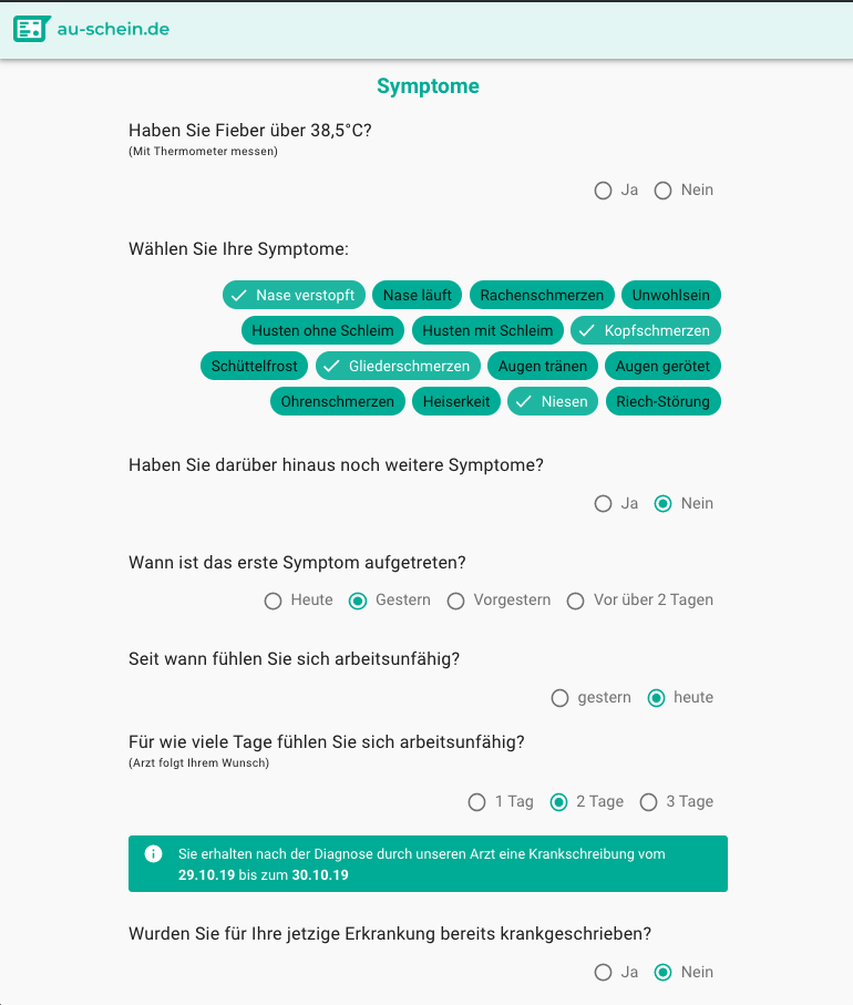 Wenige Angaben zu Symptomen und Wohlbefinden auf au-schein.de genügen, damit ein Arzt entscheidet, ob die Arbeitsunfähigkeit gegeben ist. Sieht er das so, wird der „gelbe Schein“ als PDF ausgestellt und kann an Arbeitgeber und Krankenkasse weitergeleitet werden. (Screenshot: Au-Schein)
