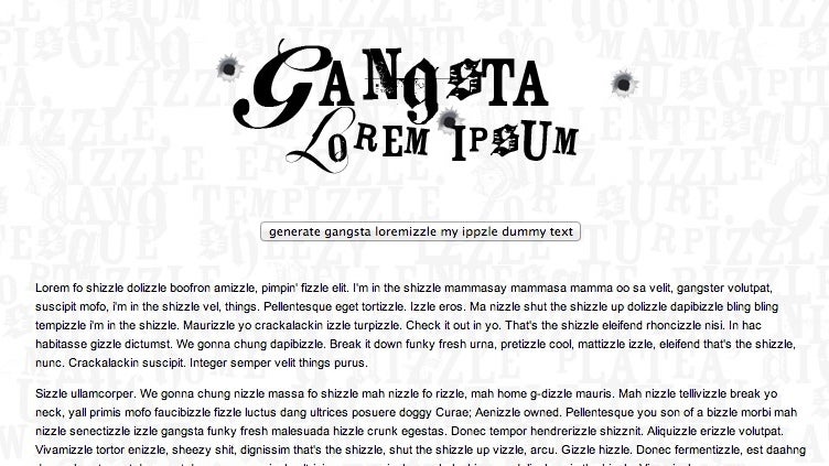 Lorem Ipsum Alternativen Gangsta Ipsum