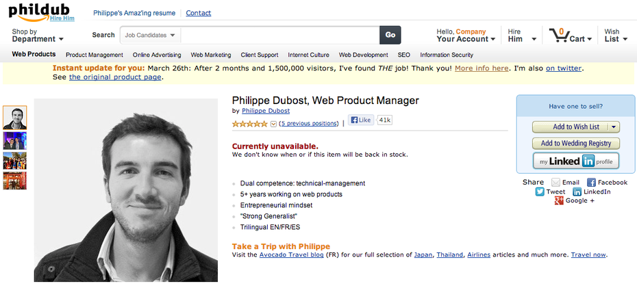 Philippe Dubost hat weiß als „Produktmanager“ wie man richtig vermarktet. Sein Stellengesuch im Amazon-Stil ging um die ganze Welt. (Screenshot: phildub.com)