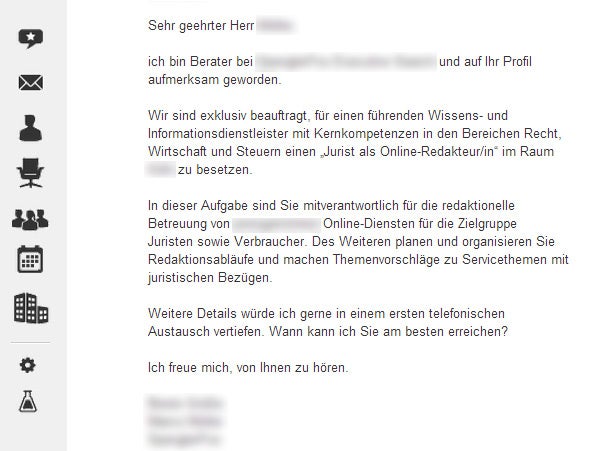 Beim Active Sourcing liegen die Probleme vor allem in der Ansprache der potentiellen Kandidaten. Wenn, wie in diesem Fall, eine konkrete und passende Stelle angeboten wird und es sich nicht um “Recruitment-Spam” handelt, sind praktisch keine Konsequenzen zu befürchten.