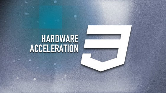 Mehr Performance für deine Website mit CSS3, dank Hardware-Acceleration Mehr Performance für deine Website mit CSS3, dank Hardware-Acceleration