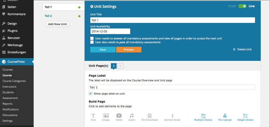 Die Erstellung von Online-Seminaren geht mit CoursePress mit wenigen Klicks. Neben Text-Teilen sind auch Audio-, Video-, Multiple-Choice-Teile und vieles mehr mit an Bord. (Screenshot: CoursePress)