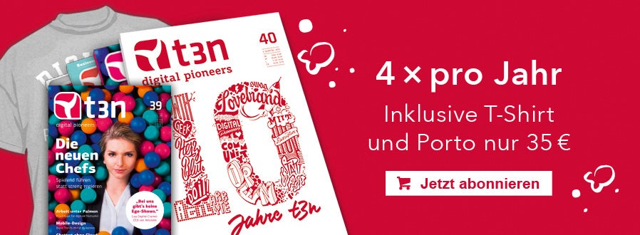 Wer bis zum 1. Juni das t3n Magazin abonniert, erhält die Ausgabe 39 sowie das aktuelle t3n-T-Shirt gratis dazu.