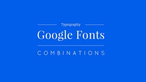 15 Google-Fonts-Kombinationen, die dein Webprojekt aufpeppen