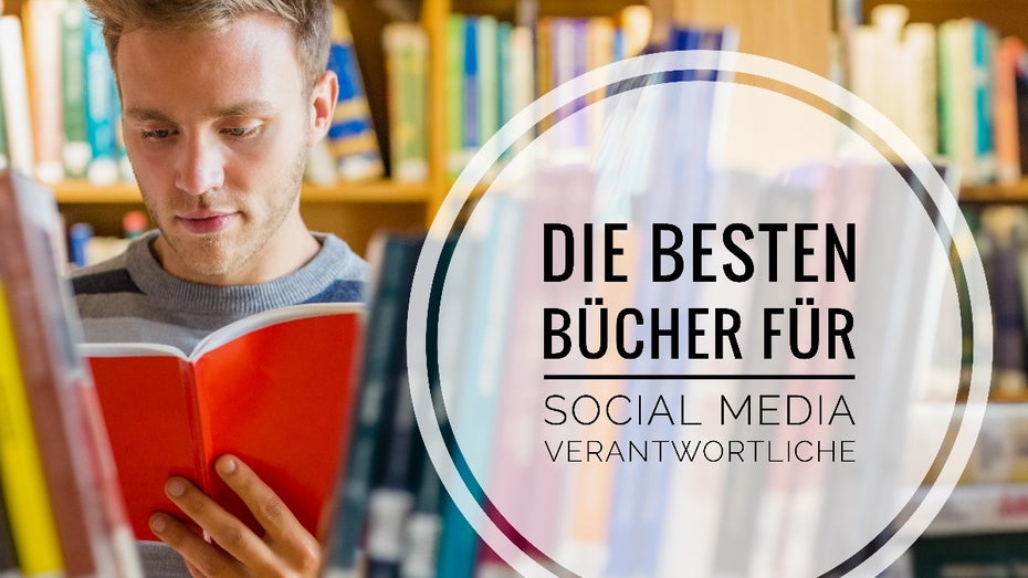 7 Social-Media-Experten verraten, welche Bücher ihr unbedingt lesen solltet