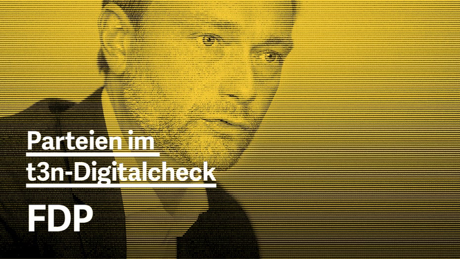 Wahlprogramm im Digitalcheck: Was will die FDP? Wahlprogramm im Digitalcheck: Was will die FDP?