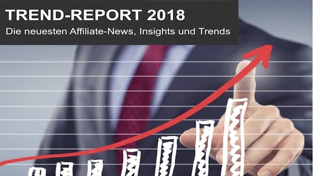 Umsatzplus trotz EU-DSGVO – das sind die Affiliate-Trends 2018 Umsatzplus trotz EU-DSGVO – das sind die Affiliate-Trends 2018