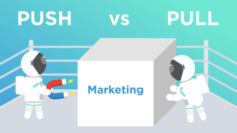 Push- oder Pull-Marketing: Welche Strategie ist besser für dein Startup? Push- oder Pull-Marketing: Welche Strategie ist besser für dein Startup?