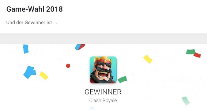 Best of Google Play 2018: Die meisten deutschen Teilnehmer haben bei der App-Wahl für das Game Clash Royal gestimmt. (Screenshot: t3n.de)