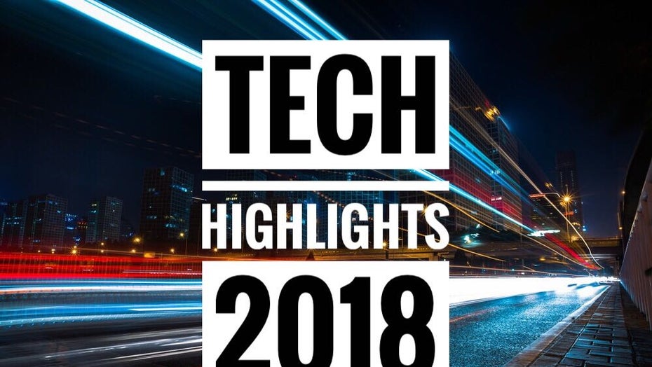 Große Aha-Momente: Was hat uns das Tech-Jahr 2018 gebracht? Große Aha-Momente: Was hat uns das Tech-Jahr 2018 gebracht?