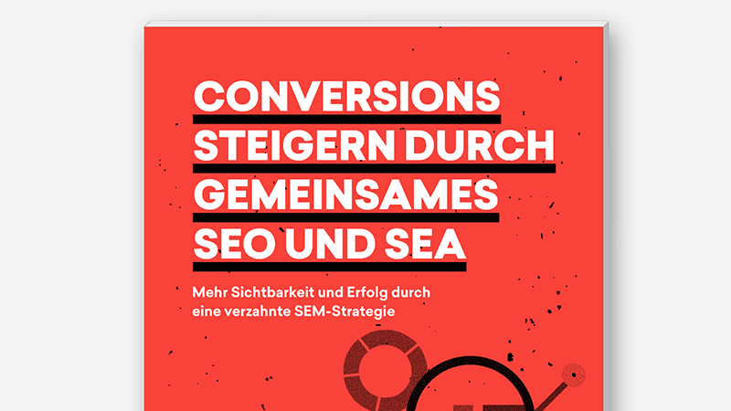 Der neue t3n Guide mit morefire: Conversions steigern durch gemeinsames SEO und SEA