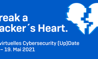 Break a Hacker’s Heart – das virtuelle Cybersecurity (Up)Date