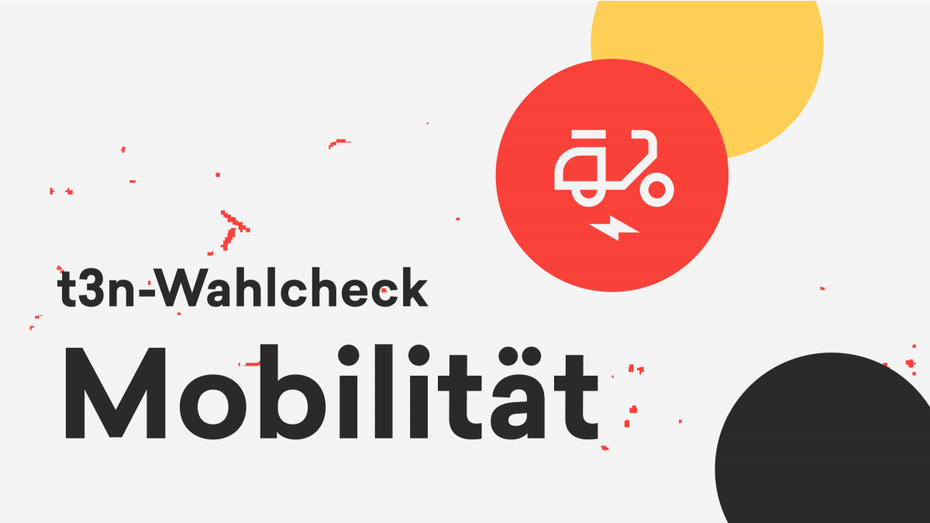 t3n-Wahlcheck: Die Pläne der Parteien zur Zukunft der Mobilität