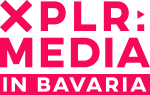 XPLR: MEDIA in Bavaria